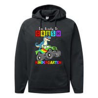 I'm Ready To Crush Kindergarten Dinosaur Back To School Performance Fleece Hoodie