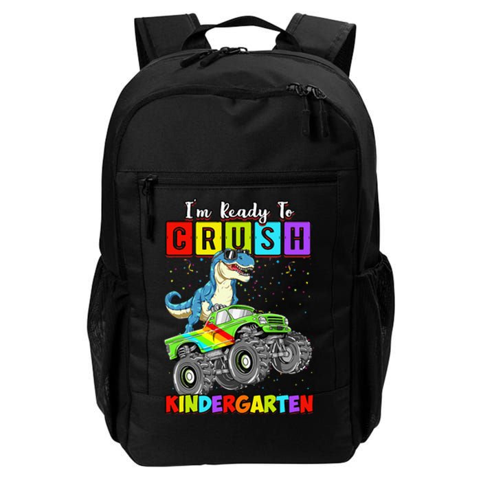 I'm Ready To Crush Kindergarten Dinosaur Back To School Daily Commute Backpack