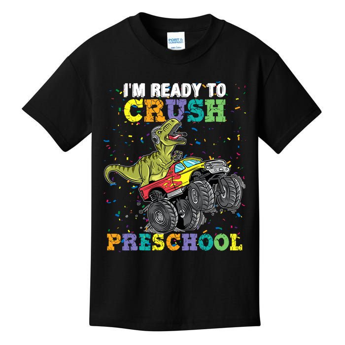 IM Ready To Crush Pre K Monster Truck Dinosaur T Rex Boy Kids T-Shirt