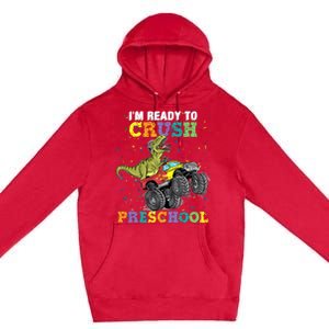 IM Ready To Crush Pre K Monster Truck Dinosaur T Rex Boy Premium Pullover Hoodie