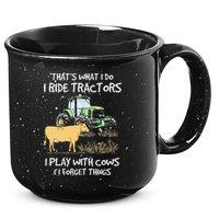 I Ride Tractors I Play With Cows And I Forget Things Farmer 15oz Campfire Ceramic Mug