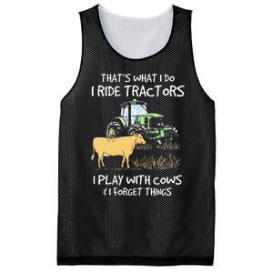 I Ride Tractors I Play With Cows And I Forget Things Farmer Mesh Reversible Basketball Jersey Tank