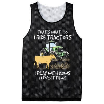 I Ride Tractors I Play With Cows And I Forget Things Farmer Mesh Reversible Basketball Jersey Tank