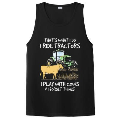 I Ride Tractors I Play With Cows And I Forget Things Farmer PosiCharge Competitor Tank