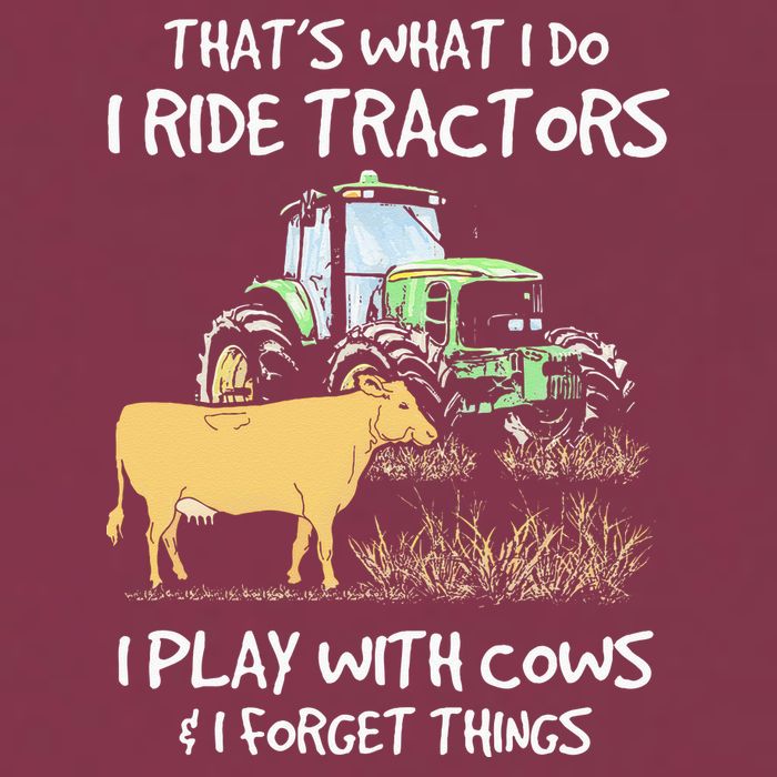 I Ride Tractors I Play With Cows And I Forget Things Farmer 16oz Travel Tumbler