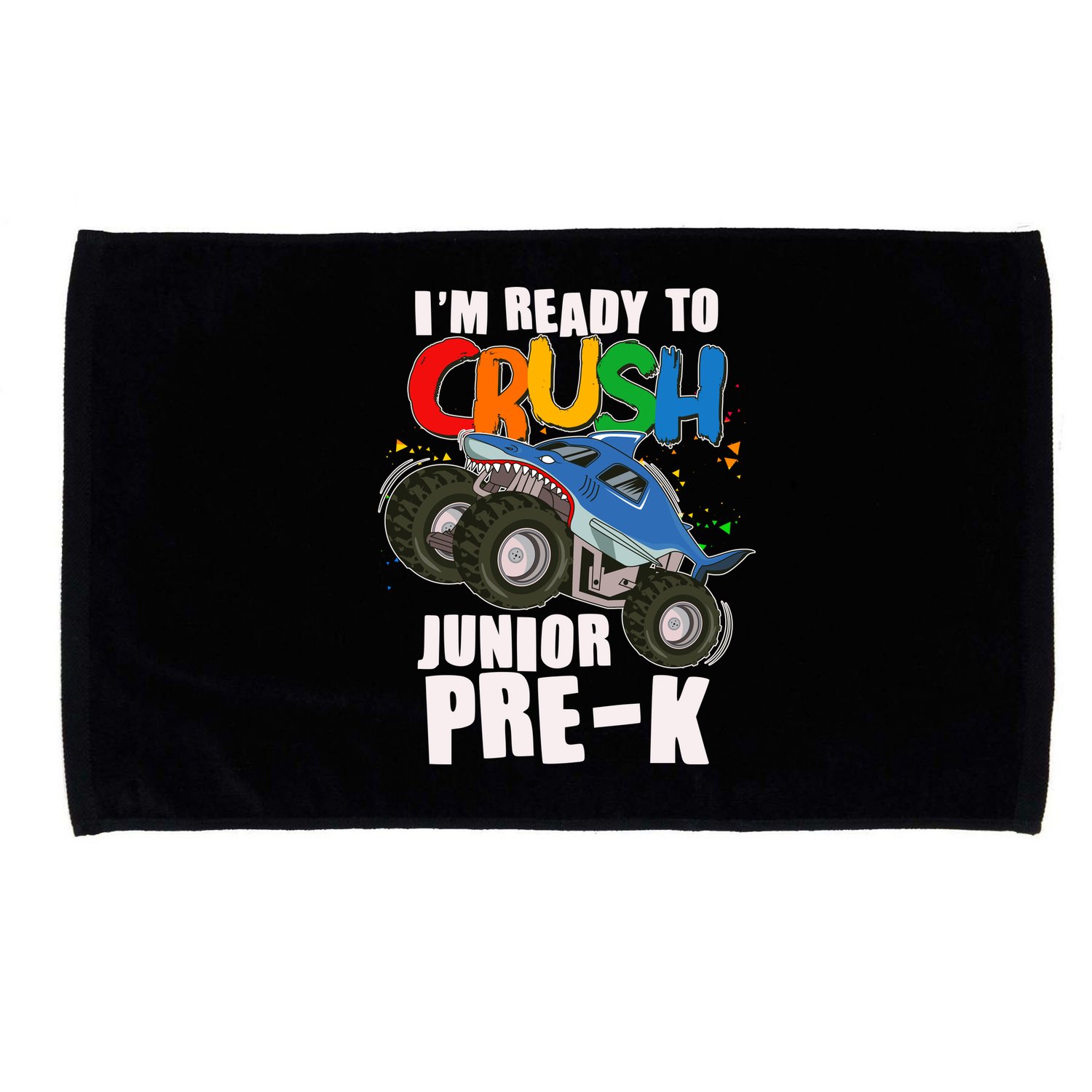Im Ready To Crush Junior Pre K Shark Monster Truck Microfiber Hand Towel