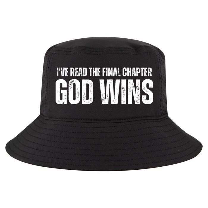 I've Read The Final Chapter God Wins Cool Comfort Performance Bucket Hat