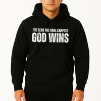 I've Read The Final Chapter God Wins Hoodie