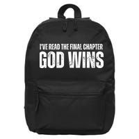 I've Read The Final Chapter God Wins 16 in Basic Backpack