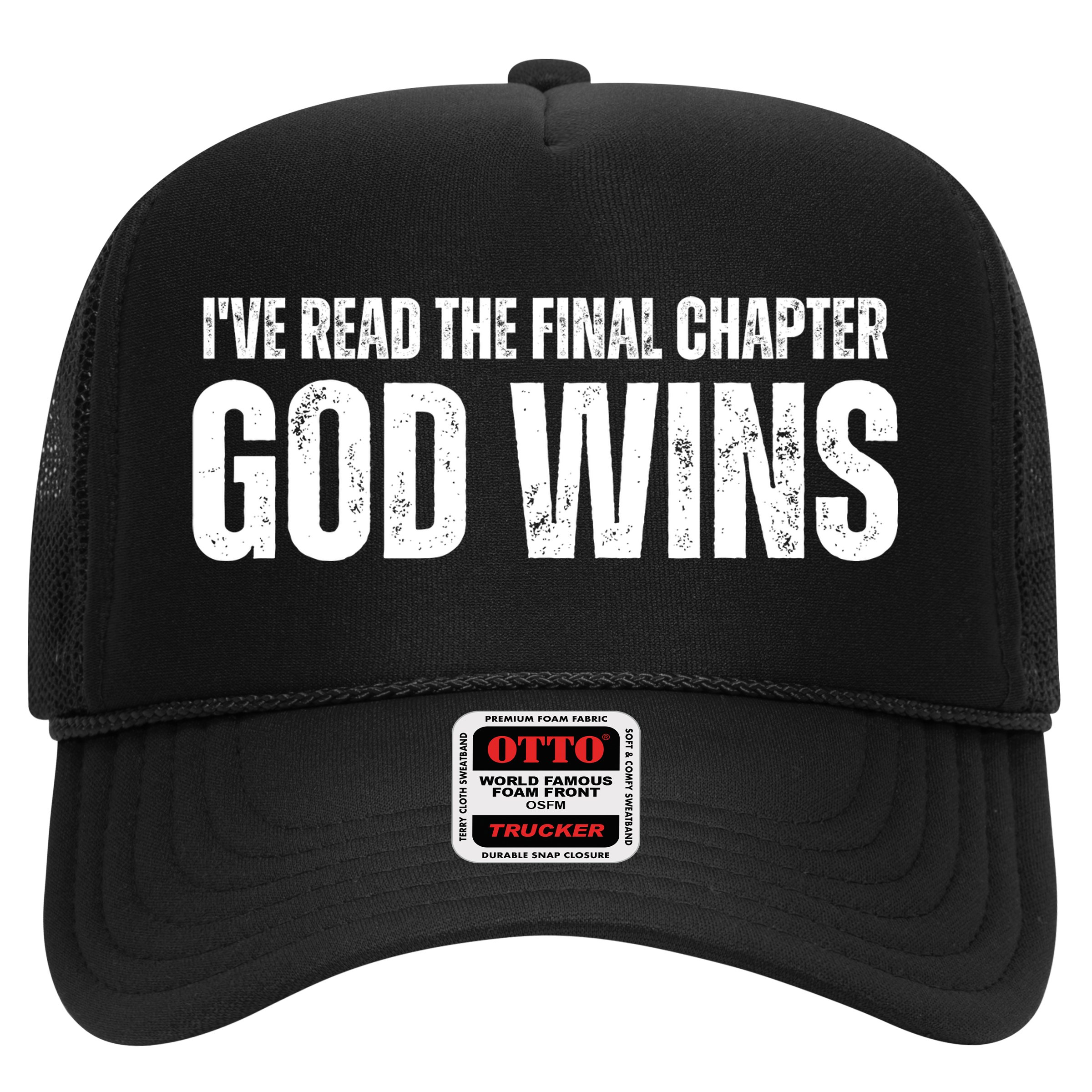 I've Read The Final Chapter God Wins Hat