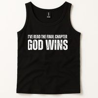 I've Read The Final Chapter God Wins Tank Top