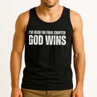 I've Read The Final Chapter God Wins Tank Top