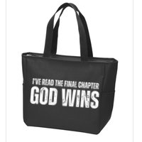 I've Read The Final Chapter God Wins Zip Tote Bag