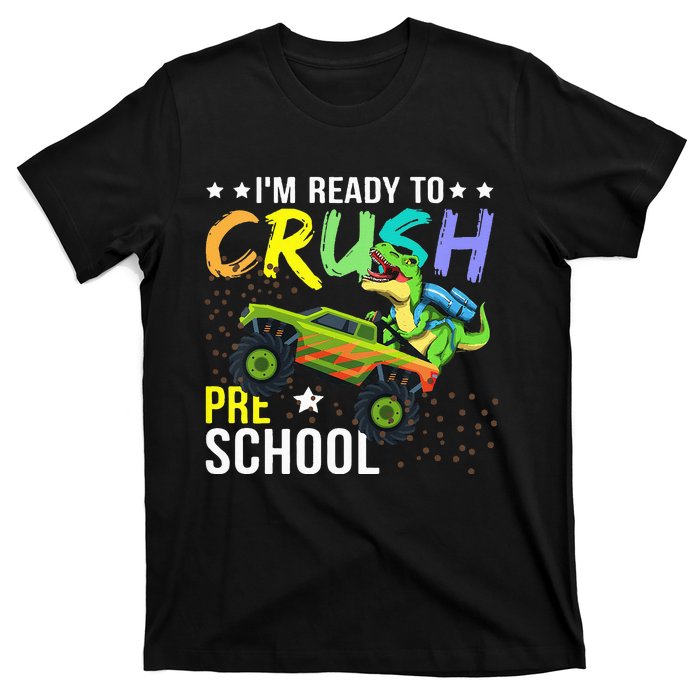 I'm Ready to Crush Kindergarten Dinosaur Back to School T-Shirt