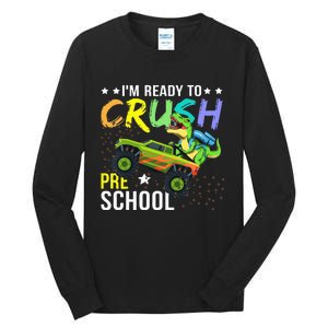 I'm Ready to Crush Kindergarten Dinosaur Back to School Tall Long Sleeve T-Shirt