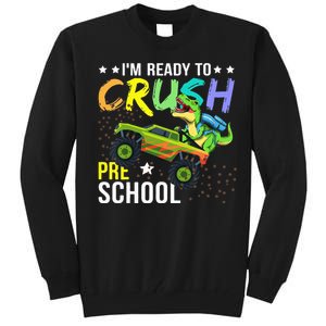 I'm Ready to Crush Kindergarten Dinosaur Back to School Tall Sweatshirt