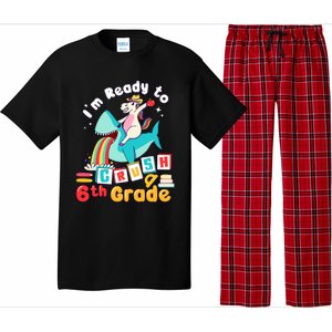 Im Ready To Crush 6Th Grade First Day Of Sixth Grade Meaningful Gift Pajama Set