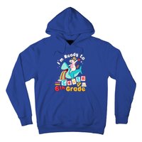 Im Ready To Crush 6Th Grade First Day Of Sixth Grade Meaningful Gift Hoodie