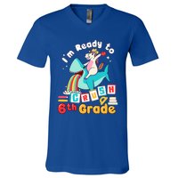 Im Ready To Crush 6Th Grade First Day Of Sixth Grade Meaningful Gift V-Neck T-Shirt