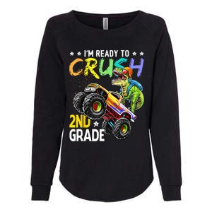 Im Ready To Crush 2nd Grade Dinosaur First Day Of School Womens California Wash Sweatshirt