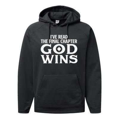 IVe Read The Final Chapter God Wins Christian Faith Performance Fleece Hoodie