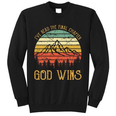 I’ve Read The Final Chapter God Wins retro Christian Sweatshirt