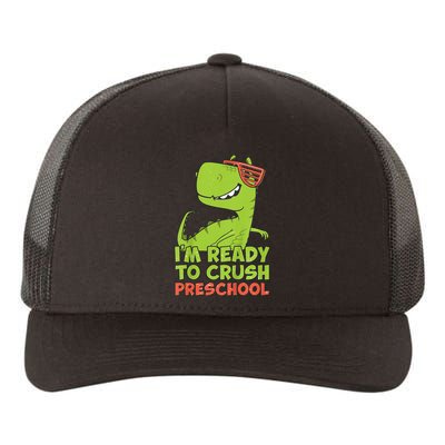 I'm Ready To Crush Preschool Dinosaur Back To School Yupoong Adult 5-Panel Trucker Hat