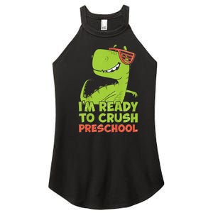 I'm Ready To Crush Preschool Dinosaur Back To School Women's Perfect Tri Rocker Tank