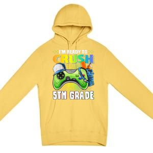 Im Ready To Crush 5th Grade Back To School Video Game Boy Premium Pullover Hoodie