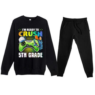 Im Ready To Crush 5th Grade Back To School Video Game Boy Premium Crewneck Sweatsuit Set