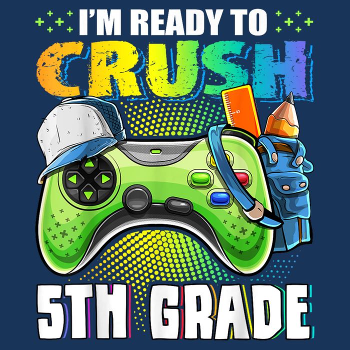 Im Ready To Crush 5th Grade Back To School Video Game Boy Cooling Performance Crew T-Shirt