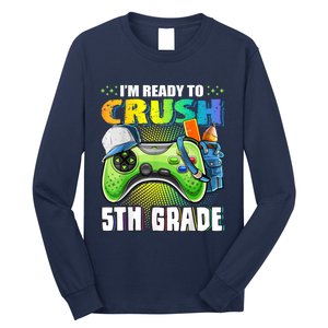 Im Ready To Crush 5th Grade Back To School Video Game Boy Long Sleeve Shirt