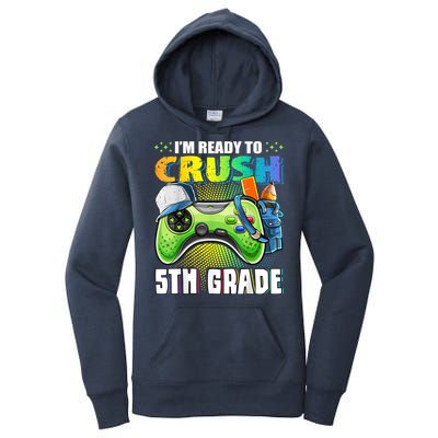 Im Ready To Crush 5th Grade Back To School Video Game Boy Women's Pullover Hoodie