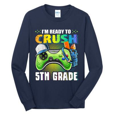 Im Ready To Crush 5th Grade Back To School Video Game Boy Tall Long Sleeve T-Shirt