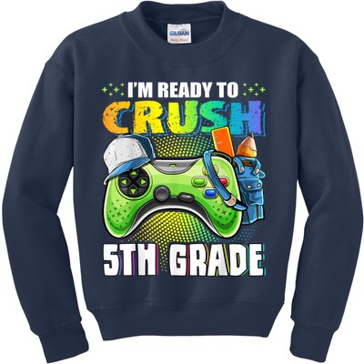 Im Ready To Crush 5th Grade Back To School Video Game Boy Kids Sweatshirt