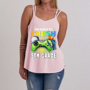 Im Ready To Crush 5th Grade Back To School Video Game Boy Women's Strappy Tank