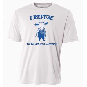 I Refuse To Tolerate Lactose Cow Cooling Performance Crew T-Shirt