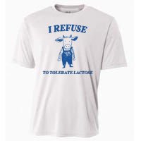 I Refuse To Tolerate Lactose Cow Cooling Performance Crew T-Shirt