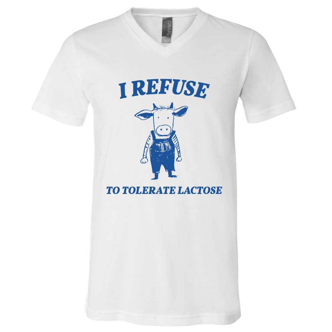 I Refuse To Tolerate Lactose Cow V-Neck T-Shirt