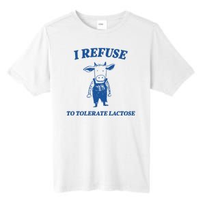 I Refuse To Tolerate Lactose Cow Tall Fusion ChromaSoft Performance T-Shirt