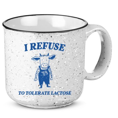 I Refuse To Tolerate Lactose Cow 15oz Campfire Ceramic Mug