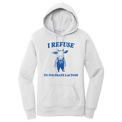 I Refuse To Tolerate Lactose Cow Women's Pullover Hoodie