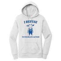 I Refuse To Tolerate Lactose Cow Women's Pullover Hoodie