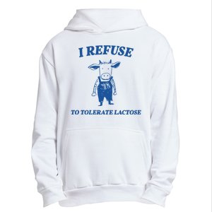 I Refuse To Tolerate Lactose Cow Urban Pullover Hoodie