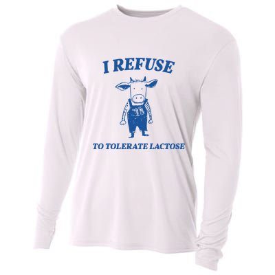 I Refuse To Tolerate Lactose Cow Cooling Performance Long Sleeve Crew