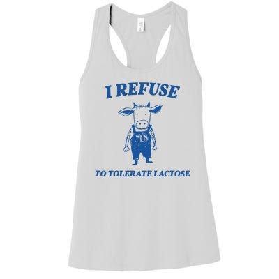 I Refuse To Tolerate Lactose Cow Women's Racerback Tank