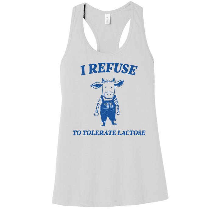 I Refuse To Tolerate Lactose Cow Women's Racerback Tank