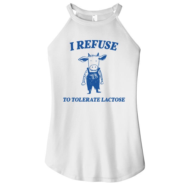 I Refuse To Tolerate Lactose Cow Women's Perfect Tri Rocker Tank