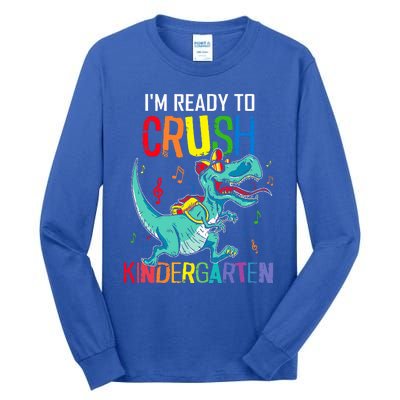 Im Ready To Crush Kindergarten Dinosaur Back To School Tall Long Sleeve T-Shirt