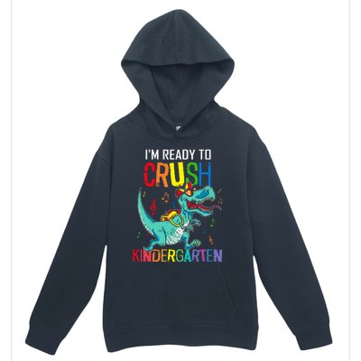 Im Ready To Crush Kindergarten Dinosaur Back To School Urban Pullover Hoodie